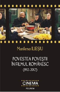 eBook Povestea povestii in filmul romanesc - Marilena Iliesiu