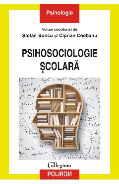 eBook Psihosociologie scolara - Ciprian (coord.) Ceobanu