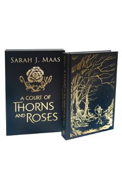 A Court of Thorns and Roses. A Court of Thorns and Roses #1: Collector's Edition - Sarah J. Maas