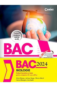 Bacalaureat 2023. Biologie – Clasele 11-12 – Silvia Olteanu, Adriana Neagu, Florina Miricel, Corina Gheorghe, Ana Sandu 11-12