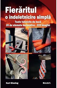 Fieraritul, o indeletnicire simpla - Karl Gissing - MAST