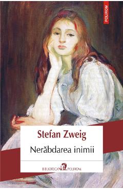 Nerabdarea inimii - Stefan Zweig