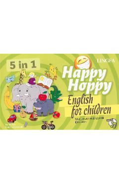 Happy Hoppy, English for children 5 in 1: Sing, play and learn english