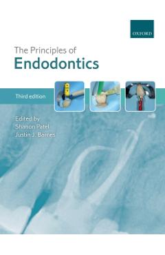 Principles of Endodontics - Shanon Patel