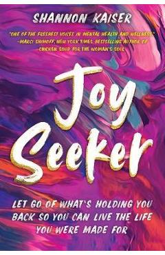 Joy Seeker - Shannon Kaiser