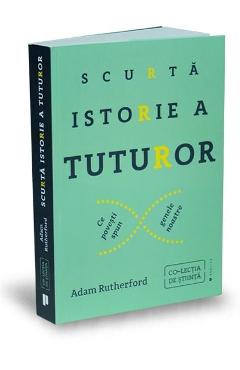 Scurta istorie a tuturor – Adam Rutherford Adam poza bestsellers.ro