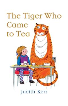 Tiger Who Came to Tea