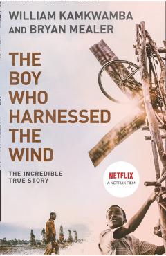 Boy Who Harnessed the Wind