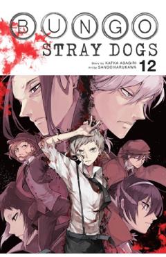 Bungo Stray Dogs Vol.12 – Kafka Asagiri, Sango Harukawa libris.ro imagine 2022 cartile.ro