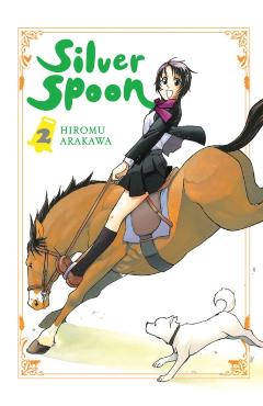 Silver Spoon, Vol. 2 - Hiromu Arakawa