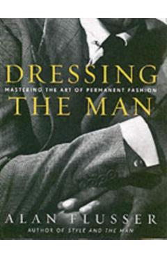 Dressing the Man