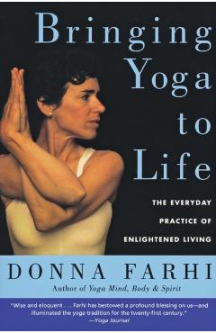 Bringing Yoga to Life