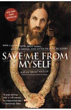 Save Me from Myself