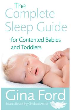Complete Sleep Guide For Contented Babies and Toddlers - Imagine 1