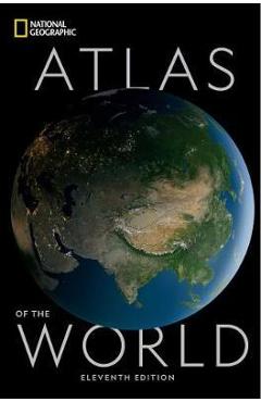 National Geographic Atlas of the World Eleventh Edition -
