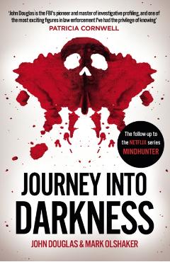 Journey Into Darkness - John Douglas