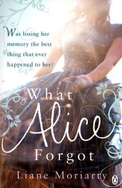 What Alice Forgot