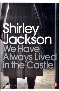 We Have Always Lived in the Castle