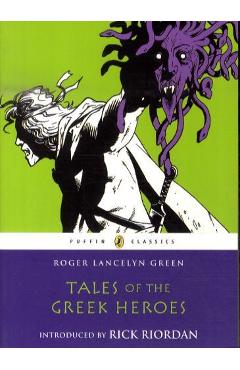 Tales of the Greek Heroes