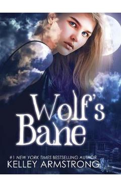 Wolf\'s Bane - Kelley Armstrong
