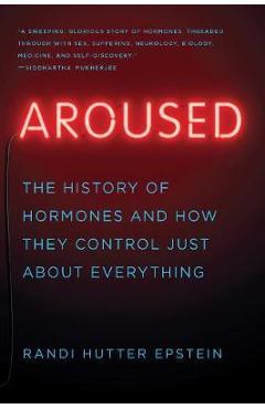 Aroused - Randi Hutter Epstein