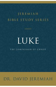 Luke - David Jeremiah