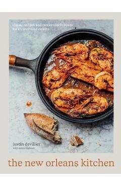 New Orleans Kitchen - Justin Devillier