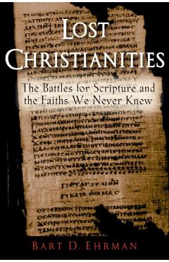 Lost Christianities
