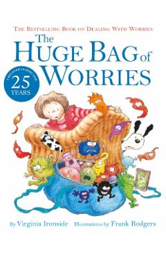 Huge Bag of Worries