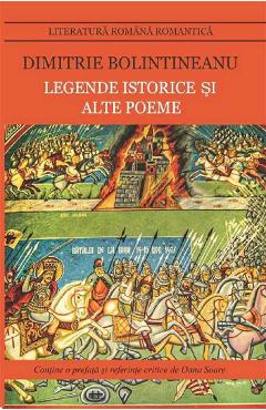 Legende istorice si alte poeme - Dimitrie Bolintineanu