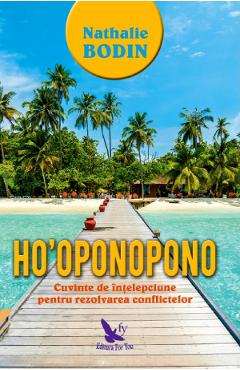 Ho'oponopono - Bodin Nathalie - FOR YOU