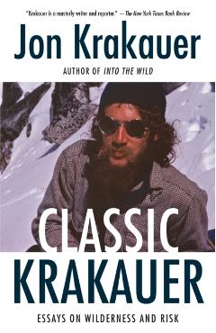 Classic Krakauer - Jon Krakauer