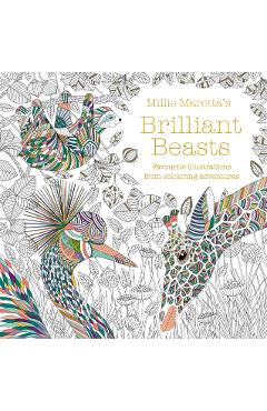 Millie Marotta's Brilliant Beasts - Millie Marotta