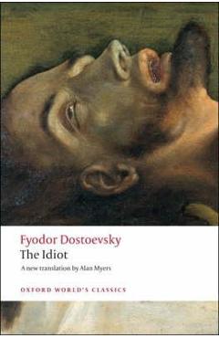 Idiot - Fyodor Dostoevsky