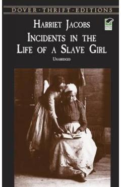 Incidents in the Life of a Slave Girl