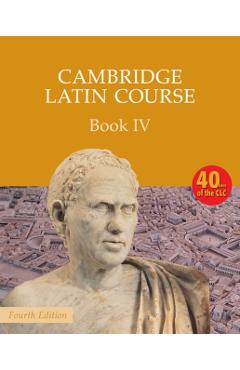Cambridge Latin Course Book 4 Student's Book