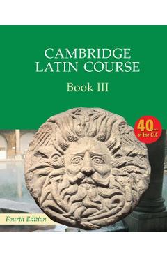 Cambridge Latin Course Book 3 Student\'s Book