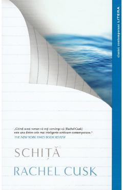 Schita - Rachel Cusk - LITERA