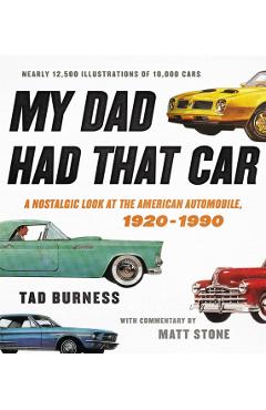 My Dad Had That Car - Tad Burness