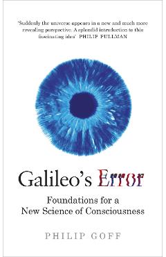 Galileo\'s Error - Philip Goff