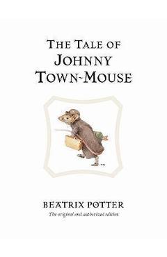 Tale of Johnny Town-Mouse
