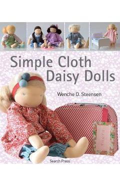 Simple Cloth Daisy Dolls - Wenche O. Steensen