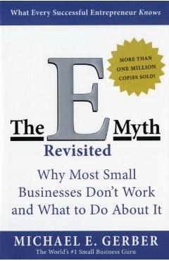 E-myth Revisited