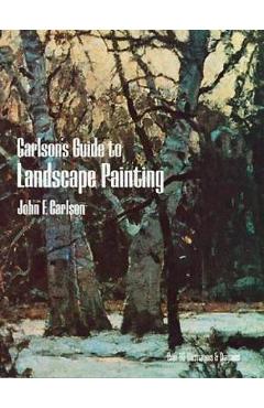 Guide to Landscape Painting - J F Carlson