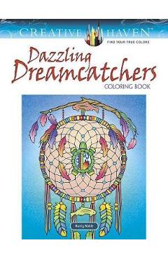 Creative Haven Dazzling Dreamcatchers Coloring Book - Marty Noble