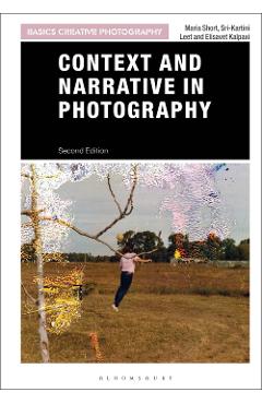 Context and Narrative in Photography - Maria Short
