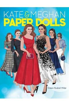 Kate and Meghan Paper Dolls - Eileen Miller