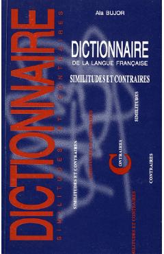 Dictionar de sinonime si antonime al limbii franceze - Ala Bujor - EPIGRAF