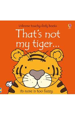 That\'s Not My Tiger...