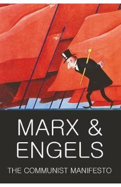 Communist Manifesto with The Condition of the Working Class